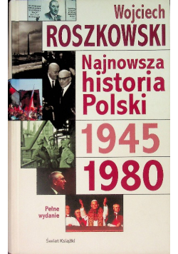 Najnowsza historia Polski 1945 - 1980