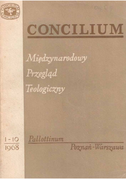 Concilium Międzynarodowy przegląd Teologiczny Wybór Artykułów 1 - 10