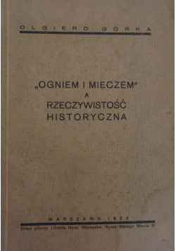 Ogniem i mieczem a rzeczywistość historyczna 1934 r.