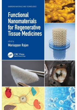 Functional Nanomaterials for Regenerative Tissue Medicines