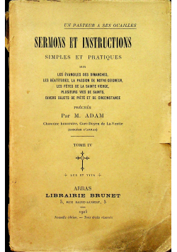 Sermons et Instructions Simples et Pratiques tom IV 1905r