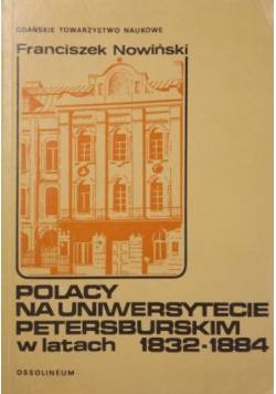 Polacy na Uniwersytecie Petersburskim w latach 1832 1884
