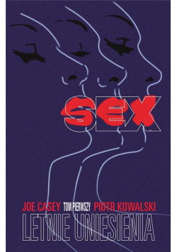 Sex T.1 Letnie uniesienia