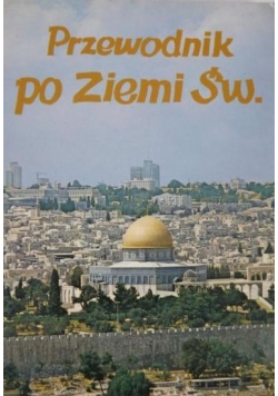 Przewodnik po Ziemi Świętej