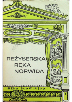 Reżyserska ręka Norwida