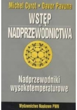 Wstęp do nadprzewodnictwa