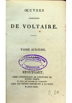 OEUVRES Completes De Voltaire Tome Sixieme