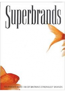 Superbranda an insight into 100 of britain s strongest brands