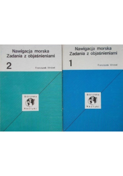 Nawigacja morska. Zadania z objaśnieniami. Część 1 i 2