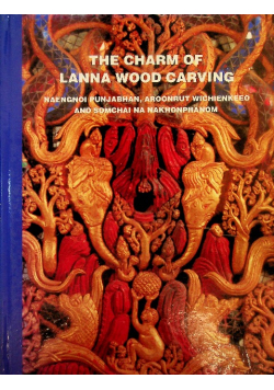 The Charm of Lanna Wood Carving
