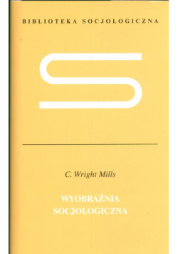 Wyobraźnia socjologiczna