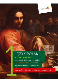 J. Polski LO 1 Sztuka wyrazu cz.2 podr. ZPR w.2019