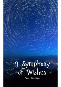A Symphony of Wishes