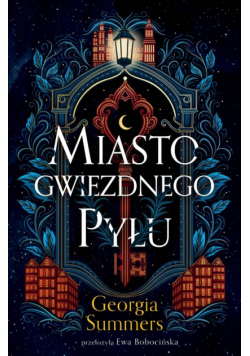 Miasto gwiezdnego pyłu