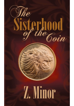 The Sisterhood of the Coin