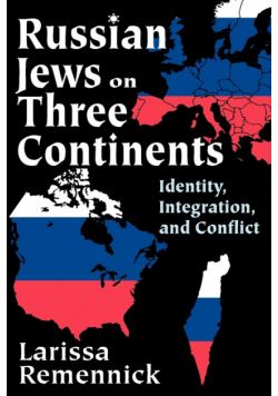 Russian Jews on Three Continents