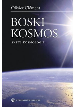 Boski kosmos Wybrane zagadnienia z kosmologii