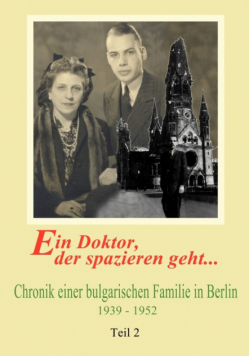 Ein Doktor, der spazieren geht. Bd. 2