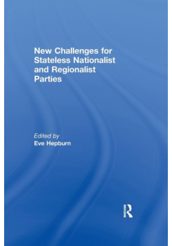 New Challenges for Stateless Nationalist and Regionalist Parties