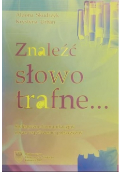 Znaleźć słowo trafne