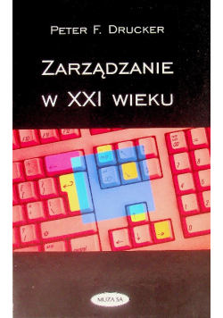 Zarządzanie w XXI wieku