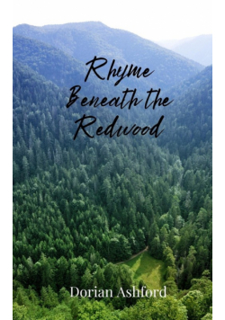 Rhyme Beneath the Redwood