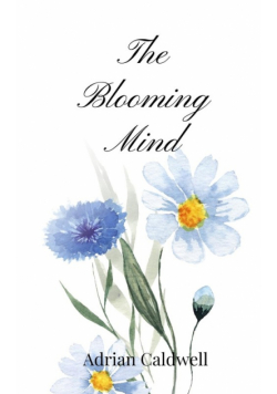 The Blooming Mind