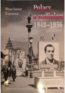 Polacy a stalinizm 1948 1956
