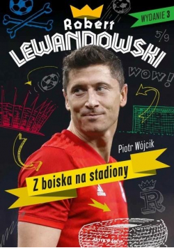 Robert Lewandowski  Z boiska na stadiony w.3