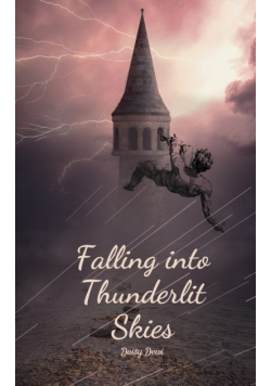 Falling into Thunderlit Skies