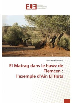 El Matrag dans le hawz de Tlemcen