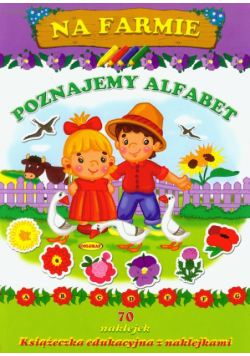 Na farmie Poznajemy alfabet