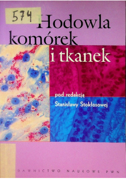 Hodowla komórek i tkanek