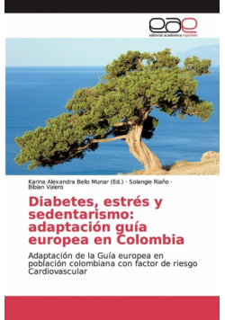 Diabetes, estrés y sedentarismo