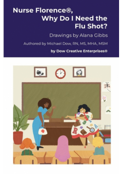 Nurse Florence®, Why Do I Need the Flu Shot?