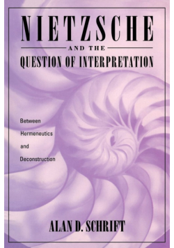 Nietzsche and the Question of Interpretation