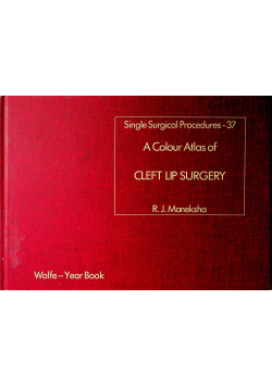 A colour Atlas of cleft lip surgery