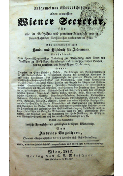 Allgemeiner Osterreichischer oder neuester Wiener Secretar 1842 r.