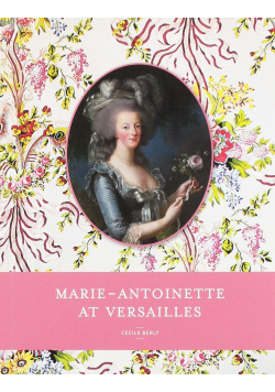 Marie Antoinette at versailles