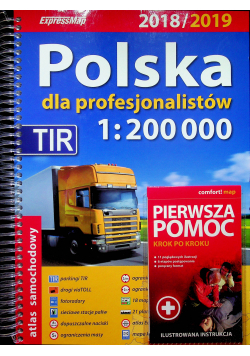 Polska dla profesjonalistów 2018 / 2019 Atlas samochodowy 1 200 000 Pierwsza pomoc