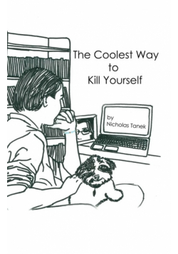 The Coolest Way to Kill Yourself
