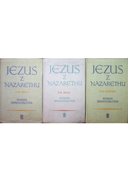 Jezus z Nazarethu Tom od I do III