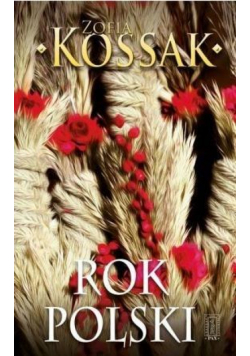 Rok polski. Obyczaj i wiara