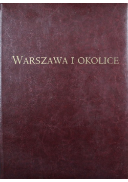 Warszawa i okolice Album widoków