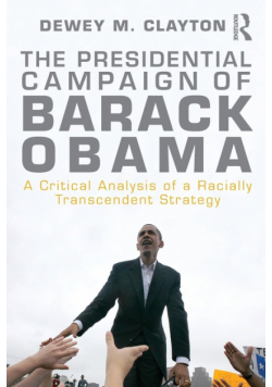 The Presidential Campaign of Barack Obama