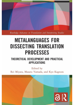 Metalanguages for Dissecting Translation Processes