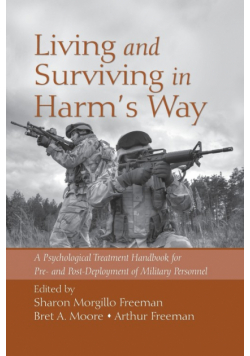 Living and Surviving in Harm's Way
