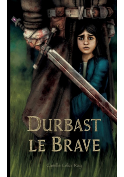 Durbast le Brave