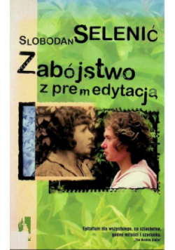 Zabójstwo z premedytacją