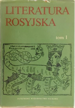 Literatura rosyjska Tom I